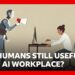 Are humans useless in the AI workspace? | BBC News