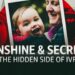 Sunshine & Secrets: The Hidden Side of IVF | BBC News Documentary