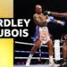 Fabio Wardley and Daniel Dubois battle for the WBO world heavyweight title