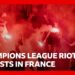 Hundreds arrested and dozens of police injured after Champions League riots in France | BBC News