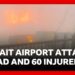 Airstrikes hit Kuwait airport – 1 dead and 60 injured –  Iran and US launch more attacks | BBC News