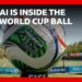 The AI inside the World Cup 2026 ball | BBC News