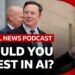 Is AI a good investment? | Global News Podcast